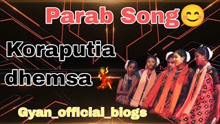 Parab song|| koraputia dhemsa song||desia song #koraputia