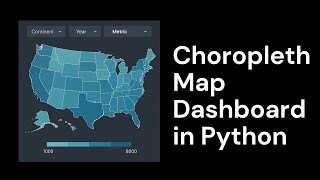 How to Create a Choropleth Map Dashboard in Python | Data Visualization Tutorial