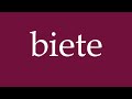 How to Pronounce ''biete'' (offer) Correctly in German