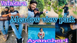 Meadow view resort|Ayancheri|vatakara|kozhikode|shiluzworld|