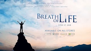 Epic Music VN - BREATH OF LIFE 2018 Album Trailer