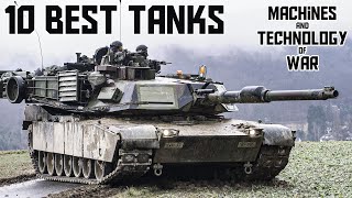 Top 10 Tanks 2023 - The Best Main Battle Tanks