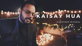 Kabir Singh | Kaise Hua (Reprise) | Harryson Michael