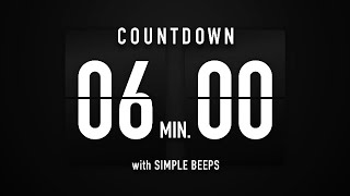 6 Minute Countdown Timer 🕙 Flip Clock with Simple Beeps 🔊🖤