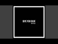 Give You Blue