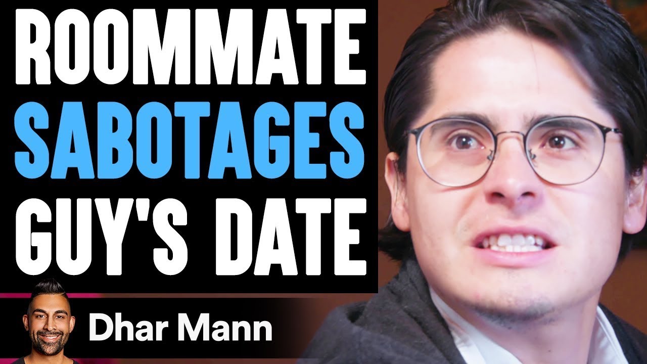 Roommate SABOTAGES Valentine’s Day DATE, What Happens Will Shock You | Dhar Mann