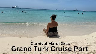 GRAND TURK CRUISE PORT TOUR - CARNIVAL MARDI GRAS