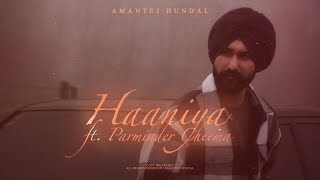 Sun Mere Haaniya | Amantej Hundal | Gallah Reh Janiya | Latest Punjabi Song | New Punjabi Songs 2023