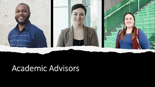 Meet our Academic Advisors