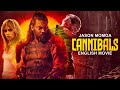 Jason Momoa In CANNIBALS - Superhit Hollywood Horror Thriller Full Movie In English | English Movies