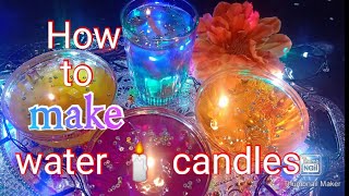 howtomakewatercandles#How to make water candles//నీటితో దీపాలు //వాటర్ క్యాండిల్స్