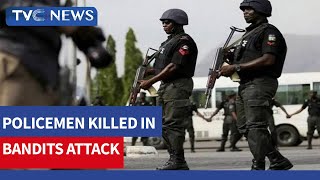 30 Policemen Died In Various Bandits' Attacks In Taraba State