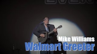 Mike Williams - Walmart Greeter