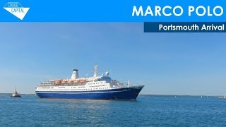 MARCO POLO Arrives in Portsmouth (01/06/2019)