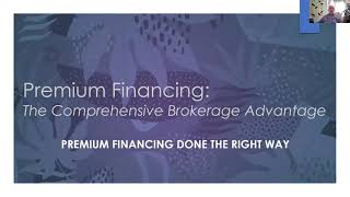 Premium Financing Done the Right Way