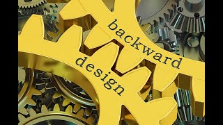 Jay McTighe Backward Design Session 3