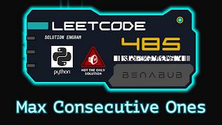 Max Consecutive Ones β LeetCode #485 | Python Algorithm Visualization