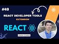 React Developer Tools Extension | Debug React Apps Like a Pro (2025 Guide)