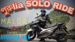 MALDA to PURULIA ( AYODHYA HILLS ) Solo Ride