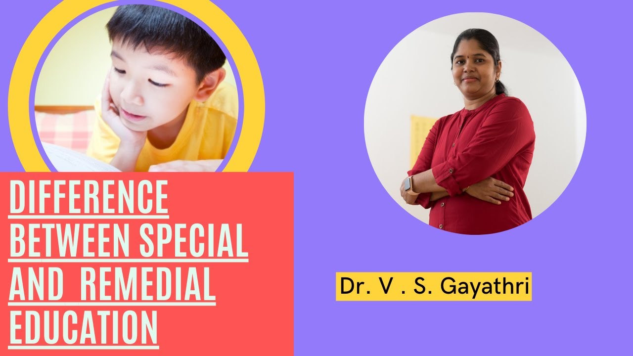 Difference Between Special And Remedial Education - YouTube