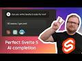 Perfect Svelte 5 code completion for any LLM - Claude, ChatGPT and GitHub Copilot