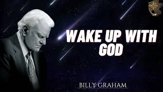 Billy Graham Full Sermon 2024  -  WAKE UP WITH GOD