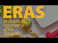 Enhanced Recovery After Surgery (ERAS) - Patient Education