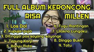 FULL ALBUM KERONCONG TERBARU 2020 SPESIAL "RISA MILLEN"