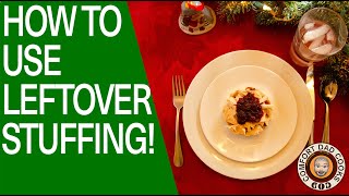 How to Use Leftover Stuffing