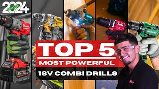 Top 5 Combi Drills In 2024 🔥 Discover Your Best Option (18V Edition)