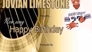 HAPPY BIRTHDAY by Jovian limestone (Official Audio)