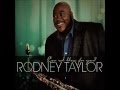 Rodney Taylor - Sweet Seduction