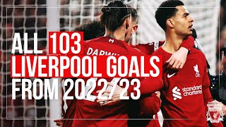 ALL 103 GOALS from 2022/23 season | Liverpool FC