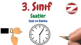 3.Sınıf Saatler( Saat ve Dakika)