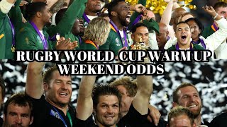 RUGBY WORLD CUP WARM UP MATCHES BETTING ODDS | RUGBY WORLD CUP