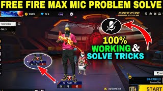 How To fix Mic Problem In Free Fire Max//Free Fire Mic Sound Problem Solve//Free Fire Mic Problem