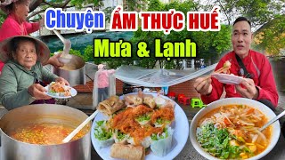 Ẩm Thực Huế & Những Món Ăn Dân Dã Mà Ngon - Loanh Quanh Chợ Bến Ngự Ngày Cố Đô Mưa Đâu Lạnh Đó