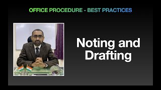 Office Procedure || Noting \u0026 Drafting