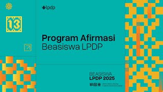 3. Webinar Beasiswa LPDP 2025 | Beasiswa Afirmasi Putra-putri Papua, Daerah Afirmasi, Prasejahtera