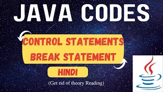 Break Statement in Java | Jump Statements | Java Program | Hindi(Hinglish)