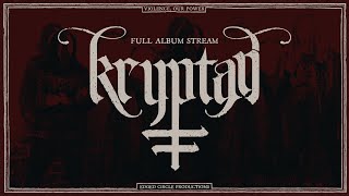 Kryptan - Violence, Our Power - Full album stream