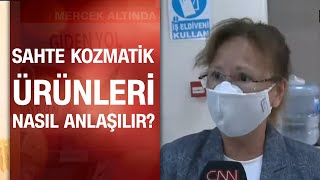 Sahte kozmetik ürünlerine dikkat! Nasıl anlaşılır?