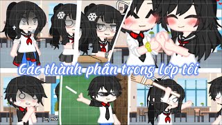 Các thành phần trong lớp tôi | Gacha club [By_Mint🌱]