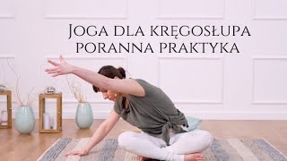 Joga dla kręgosłupa - Poranna Praktyka