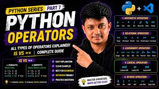 Python Operators Full Tutorial | Arithmetic, Relational, Logical, Bitwise & Assignment