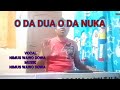 O DA DUA O DA NUKA COVER BY NIMUS WAWO DOWA