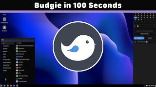 Budgie in 100 Seconds - Linux