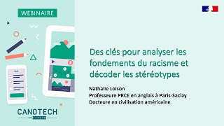 Webinaire animé par Nathalie Loison : "Analyser les fondements du racisme & décoder les stéréotypes"