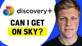 Can I Get Discovery Plus on Sky?