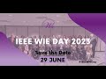 IEEE WIE DAY 2023